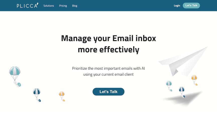 AI email assistant — Plicca’s homepage clearly states how they can help their users. The hero says, ‘Manage your email inbox more effectively.’